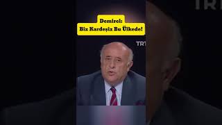 Demirel Biz Kardeşiz Bu Ülkede [upl. by Alleynad99]