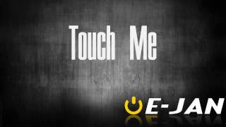 FILM TOUCH ME EJAN [upl. by Yung]