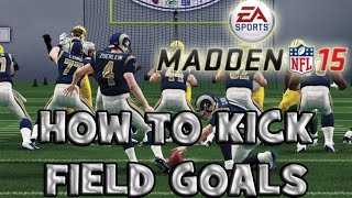 Madden 15 Tutorial How to Kick Field Goals  Tips XBOX ONEPS4 [upl. by Patty]