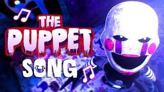 FNAF quotThe Puppet Songquot Animated Music Video [upl. by Nimzaj]