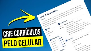 Como FAZER CURRÍCULO pelo CELULAR GRÁTIS 2024 [upl. by Jedidiah]