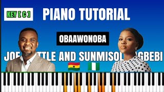 How To Play quotOba Awon Oboquot By Joe Mettle And Sunmisola Agbebi Piano joemettle Sunmisolaagbebi [upl. by Sansen]