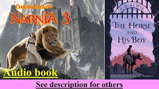 Audio Book  The Chronicles Of NARNIA 3 The Horse and his Boy [upl. by Giliana38]