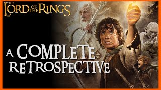 The LORD OF THE RINGS Films  A Complete Retrospective [upl. by Clotilda16]