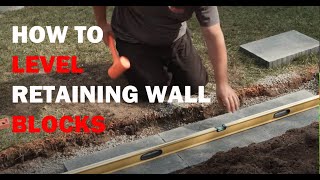 How to Level Retaining Wall Blocks [upl. by Ellezaj]