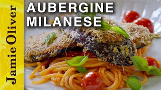 Aubergine Parmesan Milanese with Spaghetti  Jamie Oliver [upl. by Eilasor524]