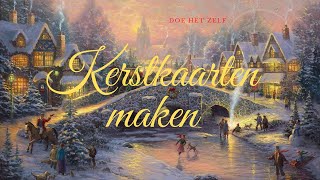 kerstkaarten maken  doe het zelf [upl. by Aerdnek297]