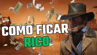 COMO FICAR RICO NO RED DEAD REDEMPTION 2  RAPIDO E FACIL [upl. by Nnairet979]