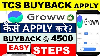 How to Apply for Buyback of shares in Groww app How to Apply for TCS Buyback 2022 EASY Step by Step [upl. by Yenaiv]