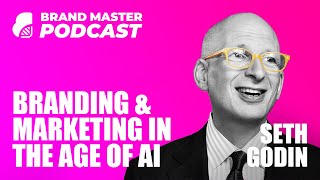 Branding amp Marketing In The Age Of AI with Seth Godin [upl. by Ailimaj]