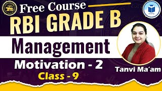 RBI GRADE B Free Course  Management  Motivation  Part 2  Class 9  CivilsTap [upl. by Richards]