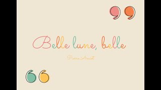 Belle lune belle [upl. by Rosa]