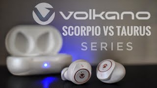 Volkano Earbuds Review Scorpio vs Taurus Series [upl. by Fotzsyzrk859]