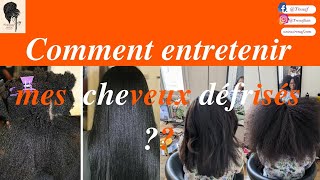 Comment entretenir mes cheveux défrisés [upl. by Henka]