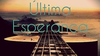 Última Esperança  Sérgio Lopes [upl. by Anir429]