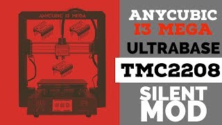 Anycubic i3 Mega TMC2208 Silent Mod [upl. by Eram]