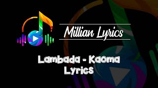 Lambada  Kaoma Lyrics [upl. by Lexie]