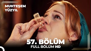 Muhteşem Yüzyıl  57Bölüm HD [upl. by Frechette325]