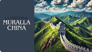 CONOCE la HISTORIA de la MURALLA CHINA 🇨🇳 [upl. by Frantz]