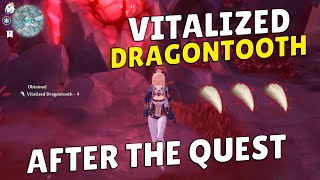 How to Get Vitalized Dragontooth After The Quest  Confirmed  Genshin Impact [upl. by Eselahc]