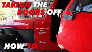 Taking the Doors Off Jeep Wrangler TJ  How To [upl. by Trah]