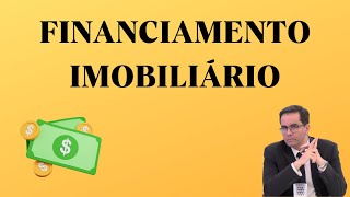 Financiamento Imobiliário [upl. by Sileas]