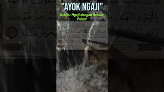 Belajar Ngaji Quran  Cukup Simak dan Ikuti [upl. by Jovia]