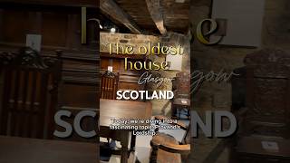 Inside The Oldest House In Glasgow [upl. by Lurline]