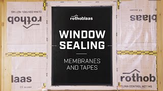 Window Sealing Membranes and Tapes [upl. by Eul]