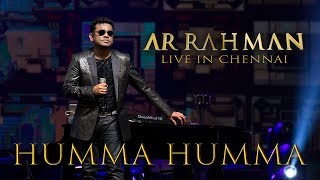 Humma Humma  AR Rahman Live in Chennai [upl. by Hephzipa669]