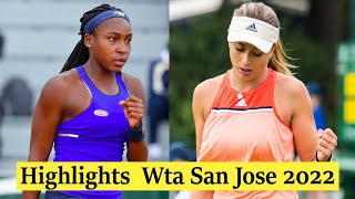 Coco Gauff vs Paula Badosa Highlights Wta San Jose 2022 Quarterfinal [upl. by Gilly]