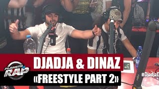 Djadja amp Dinaz quotFreestyle inédit Part2quot PlanèteRap [upl. by Sieracki]