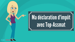 Calculer facilement labattement sur vos impôts avec TopAssmat [upl. by Ambrogio]