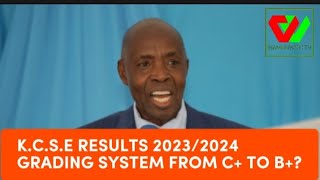 BREAKING NEWS KCSE RESULTS 2023 GRADING SYSTEMRELEASE CHANGED BY EZEKIEL MACHOGU [upl. by Leahciam]