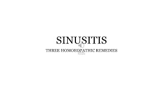 Three Homeopathic Remedies for Sinusitis with Thin Nasal Discharge [upl. by Dekow]