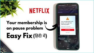 Your Membership is Paused Netflix Problem  Your Account is on Hold Netflix Fix in Hindi2024 [upl. by Charteris925]