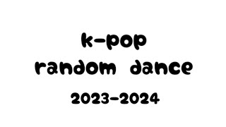 kpop random dance 20232024 [upl. by Garibull]