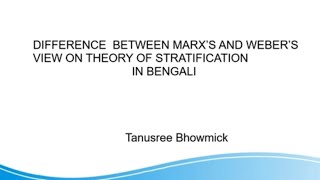 Difference between Marxs and webers view on Social Stratification in bengali [upl. by Aneeuqal]