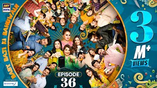 Baby Baji Ki Bahuwain Episode 36  Digitally Presented by Sensodyne Eng Sub 28 October 2024  ARY [upl. by Arama]