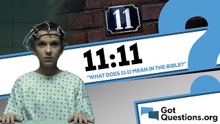 What does 1111 mean in the Bible  GotQuestionsorg [upl. by Lieno40]