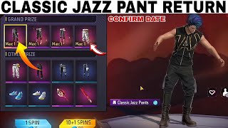 Classic Jazz Pant Return Confirm Date 🤯🥳 Cobra Mp40 Return Scorpio Bundle Return Ff New Events [upl. by Aneeuqahs]