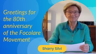 Greetings from Sharry Silvi for the 80th anniversary of the Focolare Movement [upl. by Duffie269]