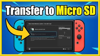 How to Transfer Nintendo Switch Games amp Apps to Micro SD Card Fast Method [upl. by Lorien]