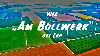 Windpark quotAm Bollwerkquot bei Erp [upl. by Mcknight375]