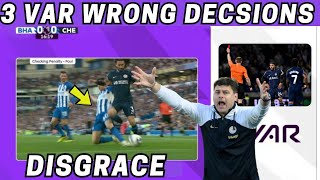 3 Wrong VAR Decisions Against Brighton Mudryk foul By Lamptey And Reece James Red Card [upl. by Ydisahc947]