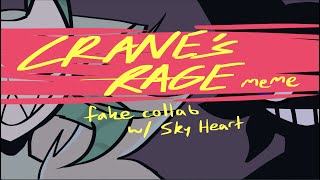 Cranes rage meme fake collab with SkyHeart79 [upl. by Etnauj130]