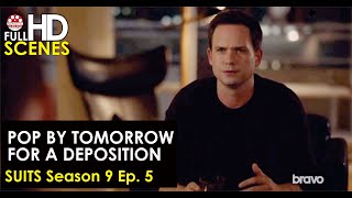 Suits Season 9 Ep 5 Pop by tomorrow for a deposition Full HD [upl. by Akimrej]