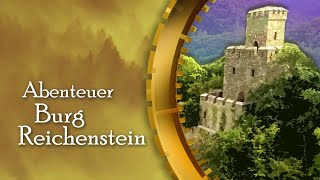 Abenteuer Burg Reichenstein [upl. by Soutor]