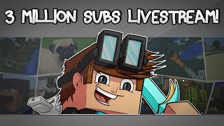 Minecraft  3000000 SUBSCRIBERS LIVESTREAM  ReRun [upl. by Winer839]