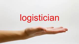 How to Pronounce logistician  American English [upl. by Katherine30]